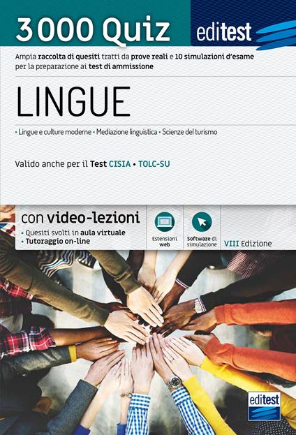 Test ammissione Lingue 2021: raccolta di 3.000 quiz. Valido anche per il TOLC-SU. Con software di simulazioni. Con video-lezioni - copertina