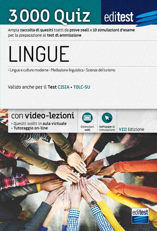 Test ammissione Lingue 2021: raccolta di 3.000 quiz. Valido anche per il TOLC-SU. Con software di simulazioni. Con video-lezioni - copertina