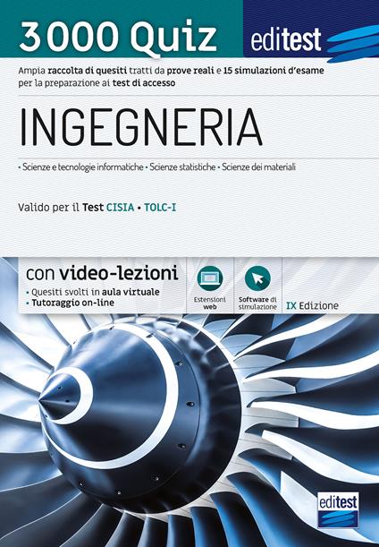 EdiTEST. Ingegneria. 3000 quiz. Ampia raccolta di quesiti tratti da prove reali e 10 simulazioni d’esame per la preparazione ai test di accesso. Con software di simulazione - copertina