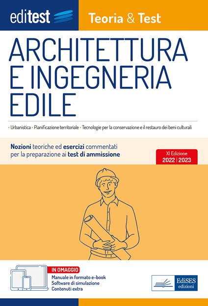 Architettura e ingegneria edile: manuale di teoria e test. Con ebook. Con software di simulazione - copertina