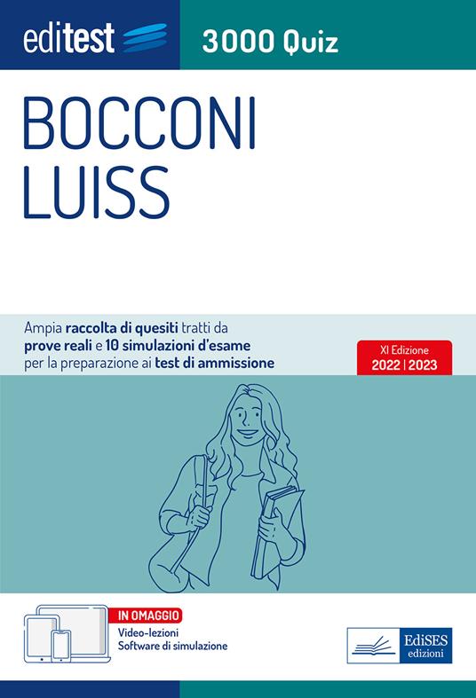 Editest. Bocconi Luiss. 3000 quiz. Ampia raccolta di quesiti tratti da prove reali e 10 simulazioni d’esame per la preparazione ai test di accesso. Con software di simulazione - copertina