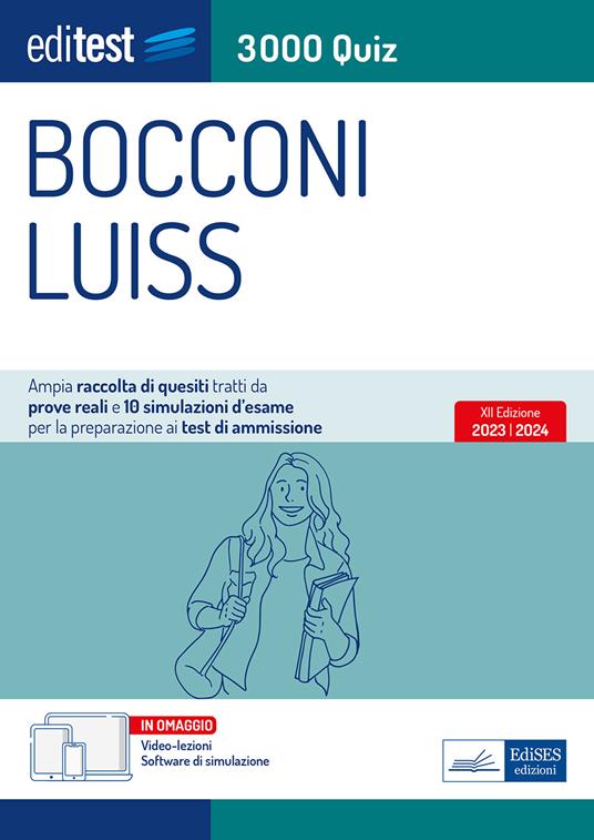 Editest. Bocconi Luiss. 3000 quiz. Ampia raccolta di quesiti tratti da prove reali e 10 simulazioni d’esame per la preparazione ai test di accesso. Con software di simulazione - copertina