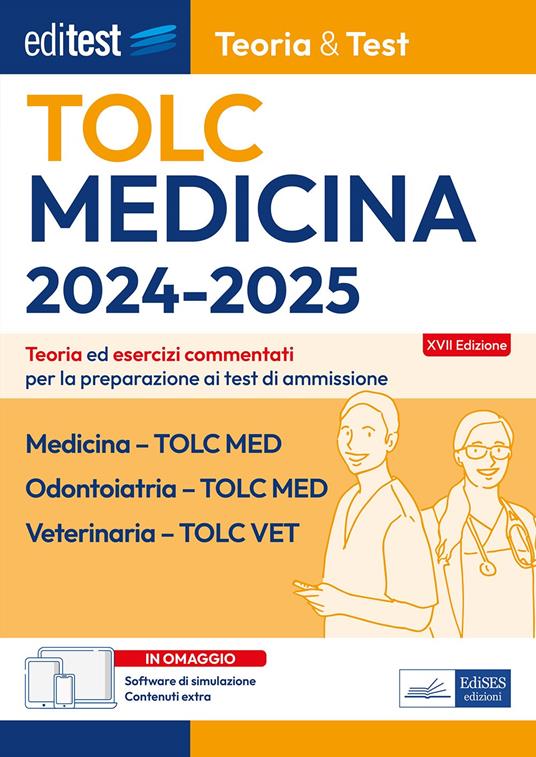 TOLC-MED e TOLC-VET. Test Medicina 2024: manuale di teoria. Nozioni teoriche ed esercizi commentati per la preparazione al TOLC di Medicina. Con software di simulazione - copertina