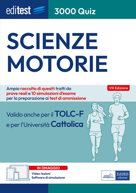 EdiTEST. Scienze motorie. 3000 quiz. Ampia raccolta di quesiti tratti da prove reali e 10 simulazioni d'esame per la preparazione ai test di accesso. Con software di simulazione - copertina