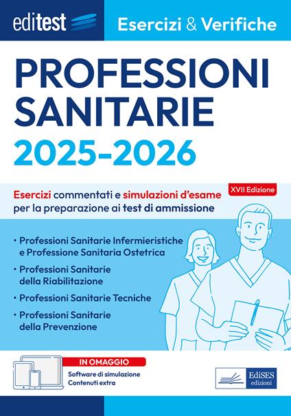 EdiTEST. Professioni sanitarie. Esercizi & verifiche. Esercizi commentati e simulazioni d’esame. Con software di simulazione - copertina