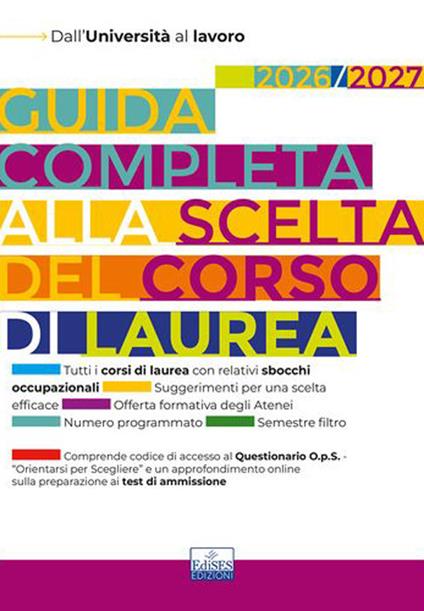 Guida completa alla scelta del corso di laurea - V.V.A.A. - ebook