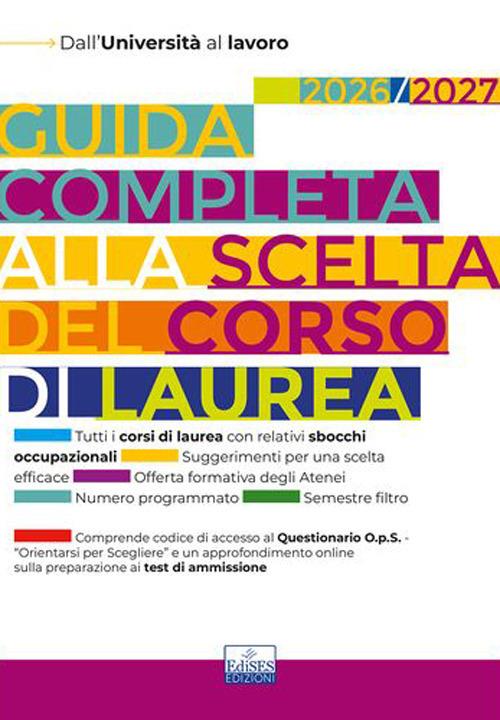 Guida completa alla scelta del corso di laurea - V.V.A.A. - ebook