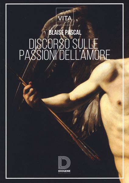 Discorso sulle passioni dell'amore - Blaise Pascal - copertina