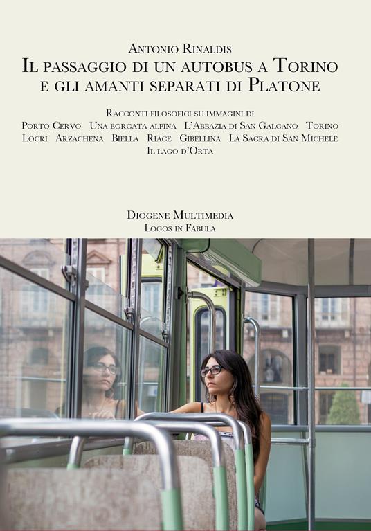 Il passaggio di un autobus e gli amanti separati da Platone - Antonio Rinaldis - copertina