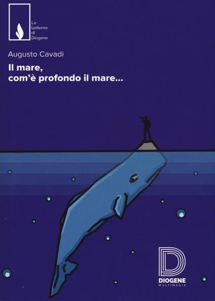 Il mare, com'è profondo il mare - Augusto Cavadi - copertina