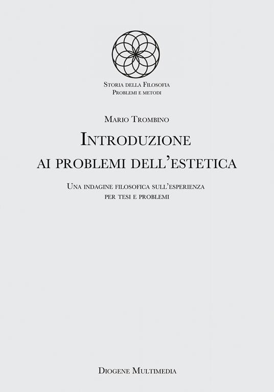Introduzione ai problemi dell'estetica - Mario Trombino - ebook