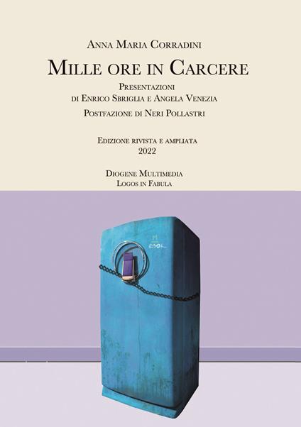 Mille ore in carcere - Anna Maria Corradini - copertina