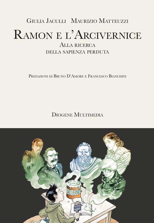 Ramon e l'Arcivernice - Giulia Jaculli,Maurizio Matteuzzi - copertina