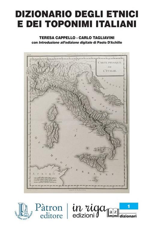 Dizionario degli etimi e dei toponimi italiani - Teresa Cappello,Carlo Tagliavini - copertina