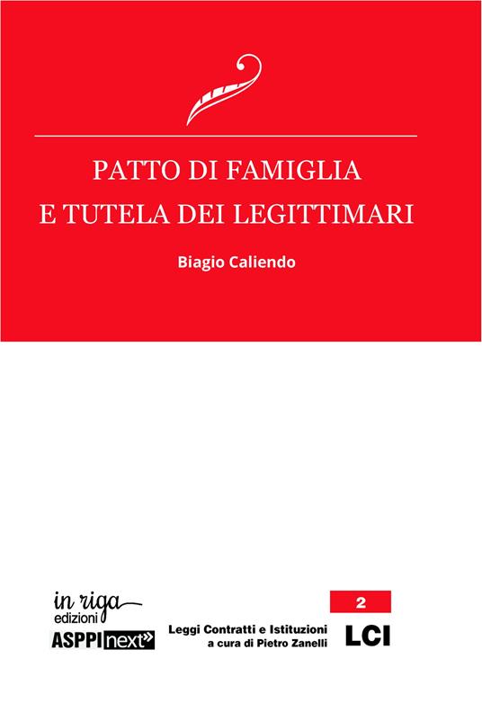 Patto di famiglia e tutela dei legittimari - Biagio Caliendo - copertina
