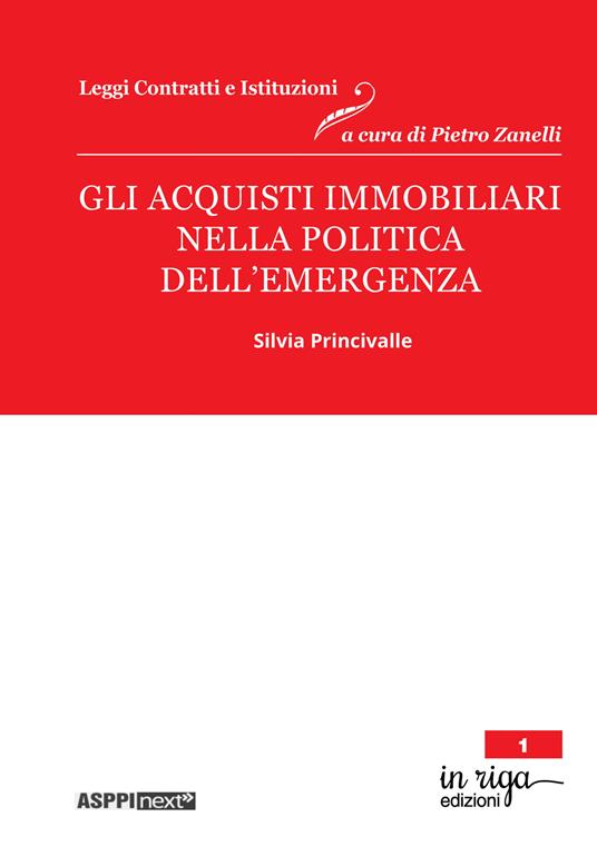 Gli acquisti immobiliari nella politica dell’emergenza - Silvia Princivalle - copertina