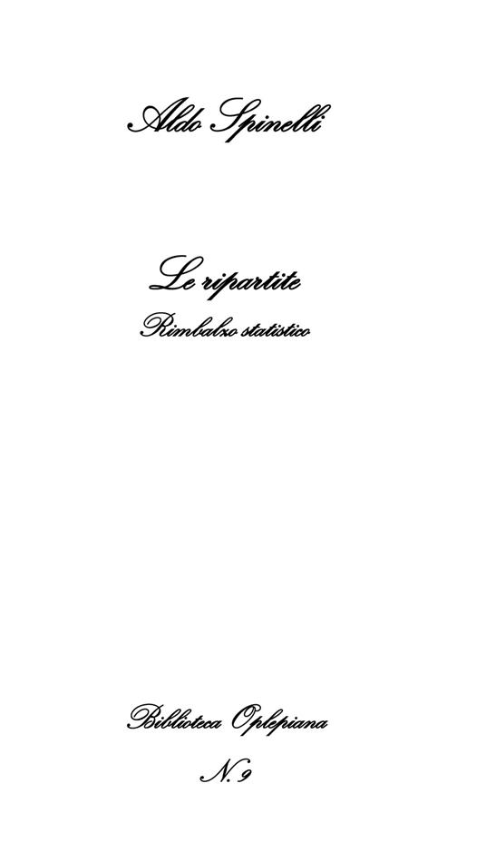 Le ripartite. Rimbalzo statistico - Aldo Spinelli - copertina