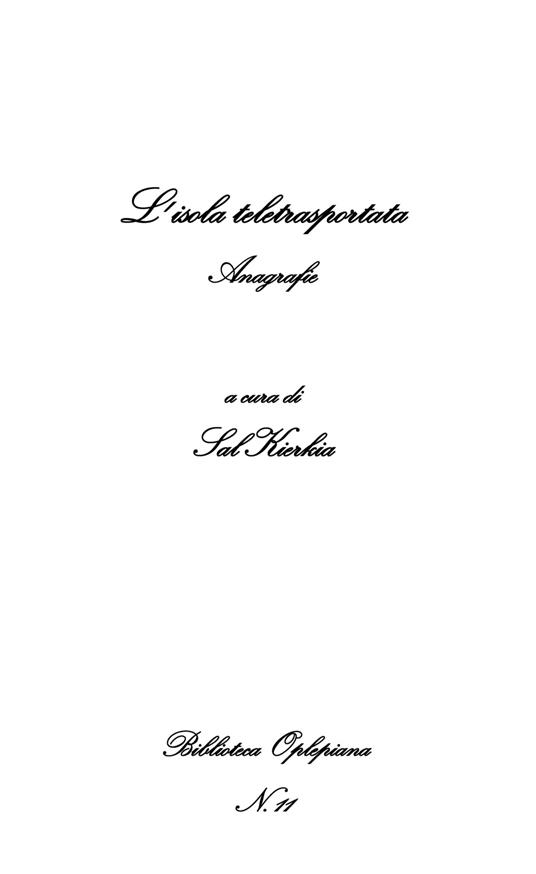 L'isola teletrasportata. Anagrafie - copertina