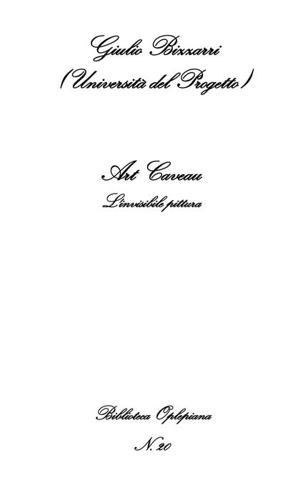 Art Caveau. L'invisibile pittura - Giulio Bizzarri - copertina