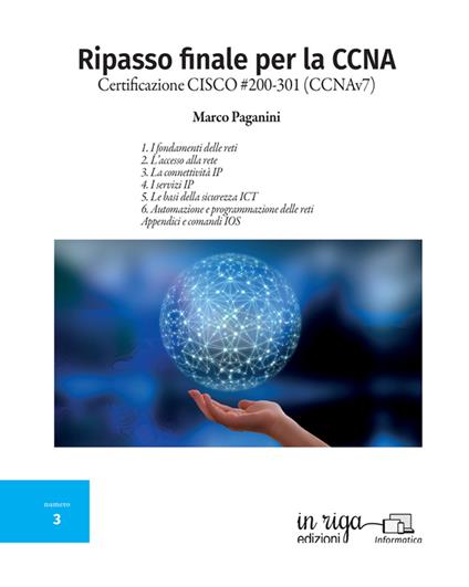 Ripasso finale per la CCNA. Certificazione CISCO #200-301 (CCNAv7) - Marco Paganini - copertina