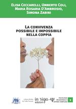 La convivenza possibile e impossibile nella coppia