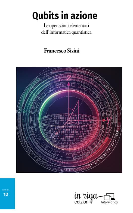 Qubits in azione - Francesco Sisini - copertina