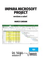 Impara Microsoft Project. Versione a colori