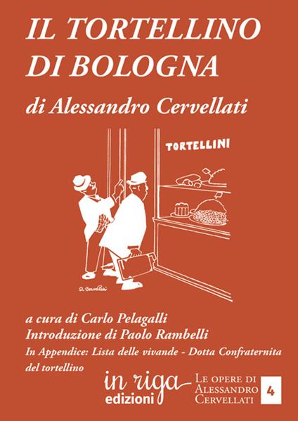 Il tortellino di Bologna - Alessandro Cervellati - copertina