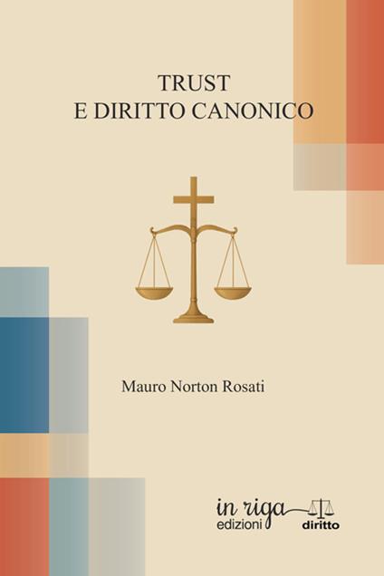 Trust e diritto canonico - Mauro Norton Rosati - copertina