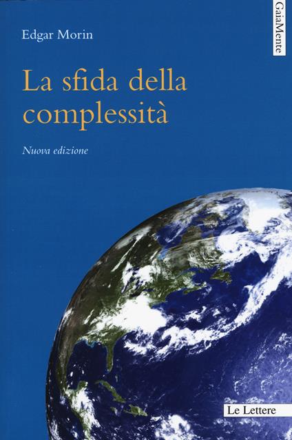 La sfida della complessità. Nuova ediz. - Edgar Morin - copertina