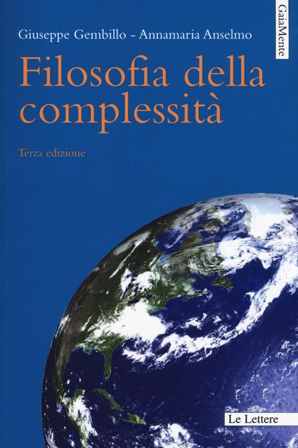 Filosofia della complessità - Annamaria Anselmo,Giuseppe Gembillo - copertina