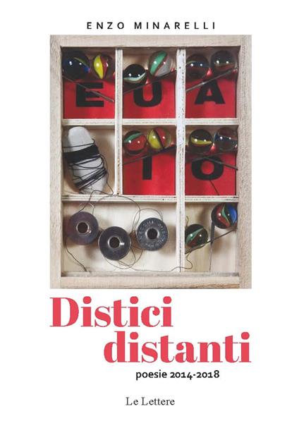 Distici distanti. Poesie 2014-2018 - Enzo Minarelli - copertina