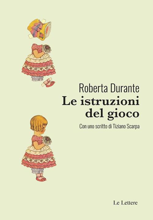 Le istruzioni del gioco - Roberta Durante - ebook