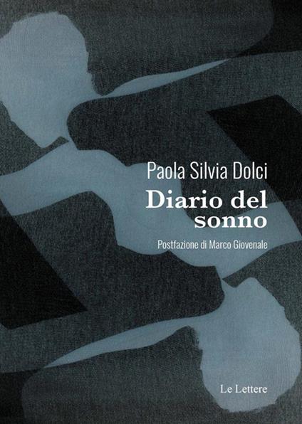 Diario del sonno - Paola Silvia Dolci - ebook