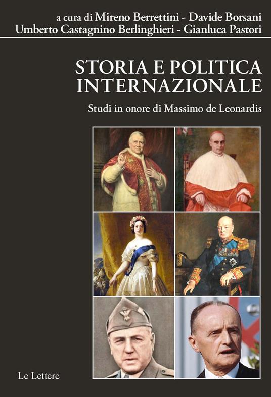 Storia e politica internazionale. Studi in onore di Massimo De Leonardis - copertina