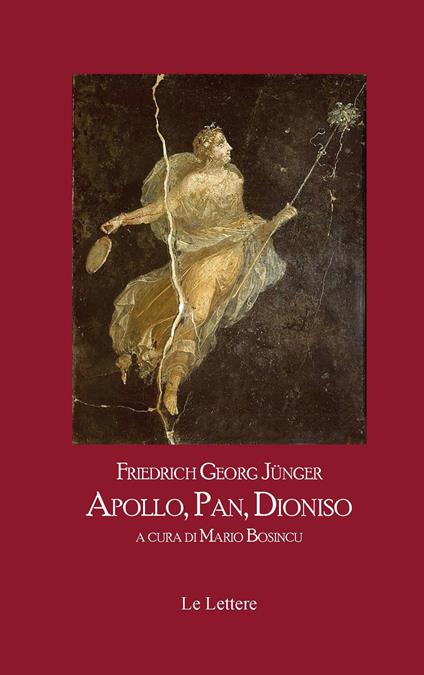 Apollo, Pan, Dioniso - Friedrich G. Jünger - copertina