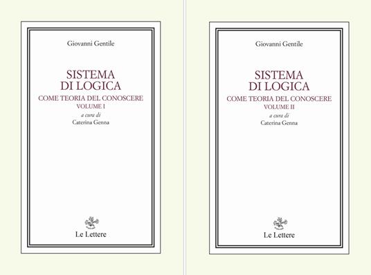 Sistemi di logica. Vol. 1-2 - Giovanni Gentile - copertina