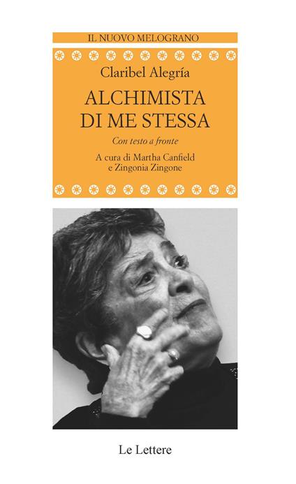 Alchimista di me stessa. Testo spagnolo a fronte - Claribel Alegría - copertina