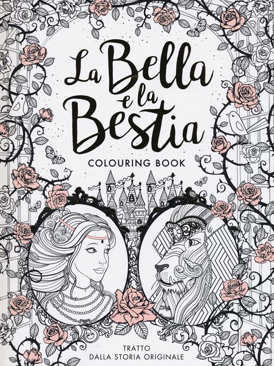 La Bella e la Bestia. Colouring book - Gabrielle-Suzanne Barbot de Villenueve - copertina