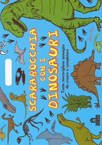 Scarabocchia con i dinosauri. Ediz. illustrata - Andrew Pinder - copertina