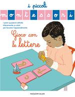 Gioco con le lettere. Ediz. a colori