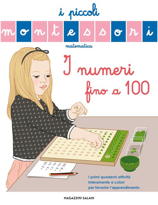 I numeri fino a 100 - Sylvie D'Esclaibes,Noémie D'Esclaibes - copertina