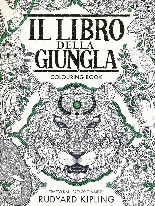 Il libro della giungla. Colouring book - Rudyard Kipling - copertina