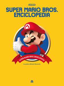 Libro Super Mario Bros. Enciclopedia. Ediz. a colori 