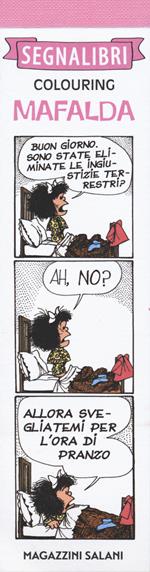 Mafalda. Segnalibri colouring. Vol. 1