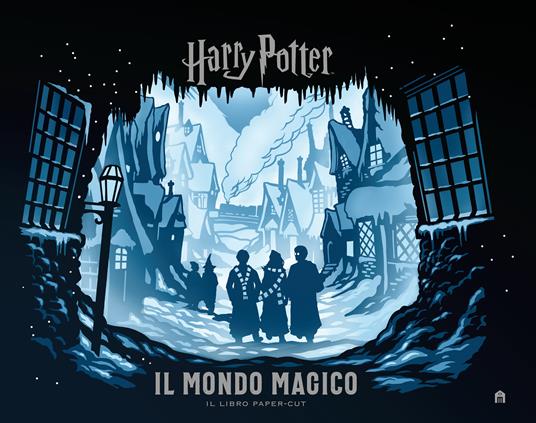 Harry Potter. Il mondo magico. Il libro paper-cut. Ediz. a colori - J. K. Rowling,Jody Revenson - copertina