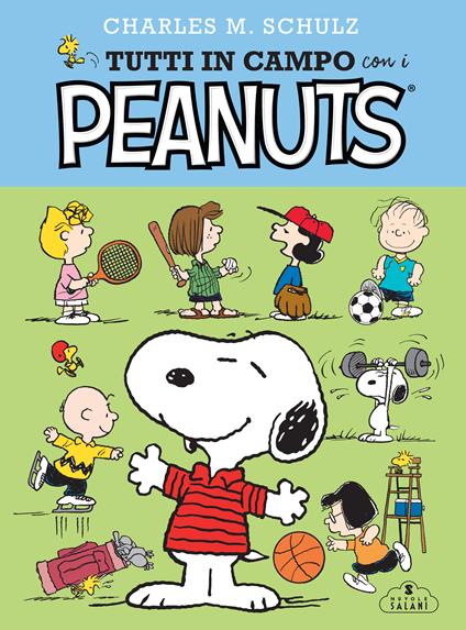 Tutti in campo con i Peanuts - Charles M. Schulz - copertina