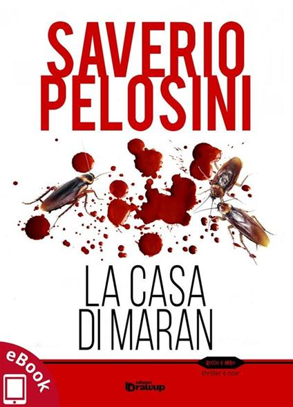 La casa di Maran - Saverio Pelosini - ebook