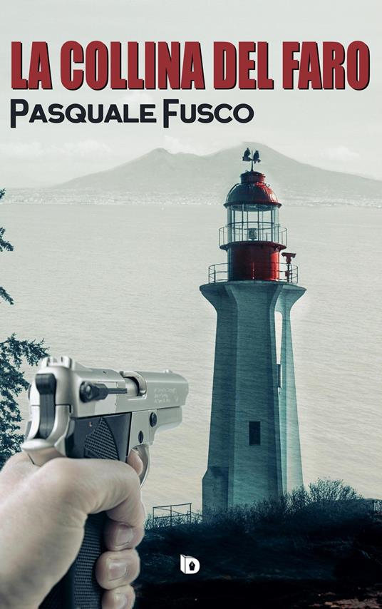La collina del faro - Pasquale Fusco - copertina