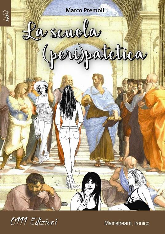 La scuola peripatetica - Marco Premoli - copertina